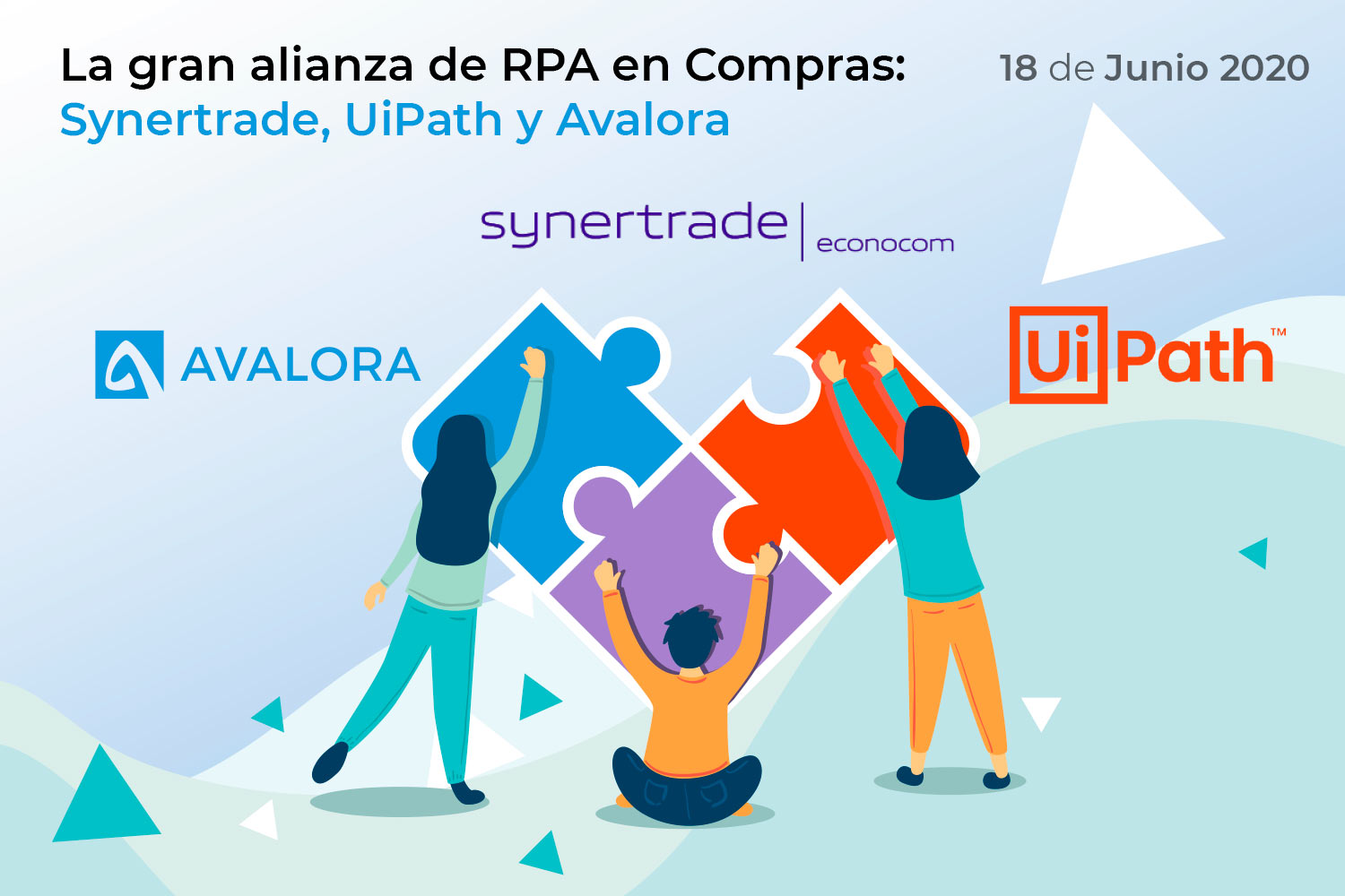 La gran alianza de RPA en Compras: Synertrade, UiPath y Avalora