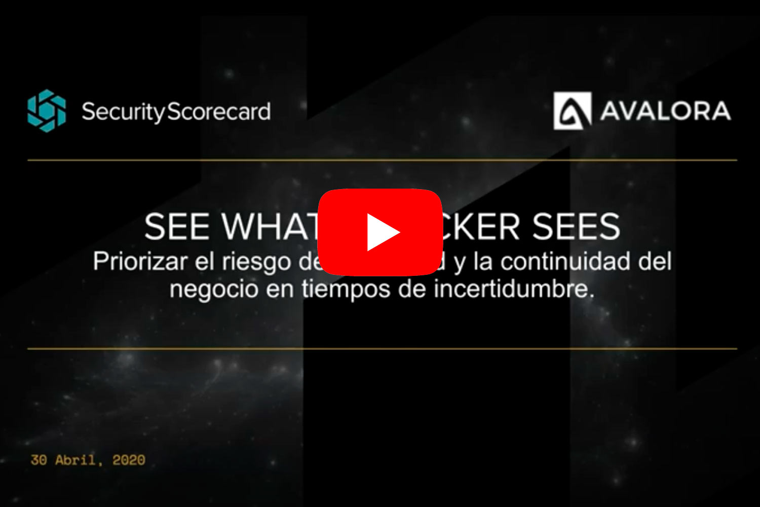 CWLDAY Ver Webinar "See What a Hacker Sees". 30 de Abril 2020 