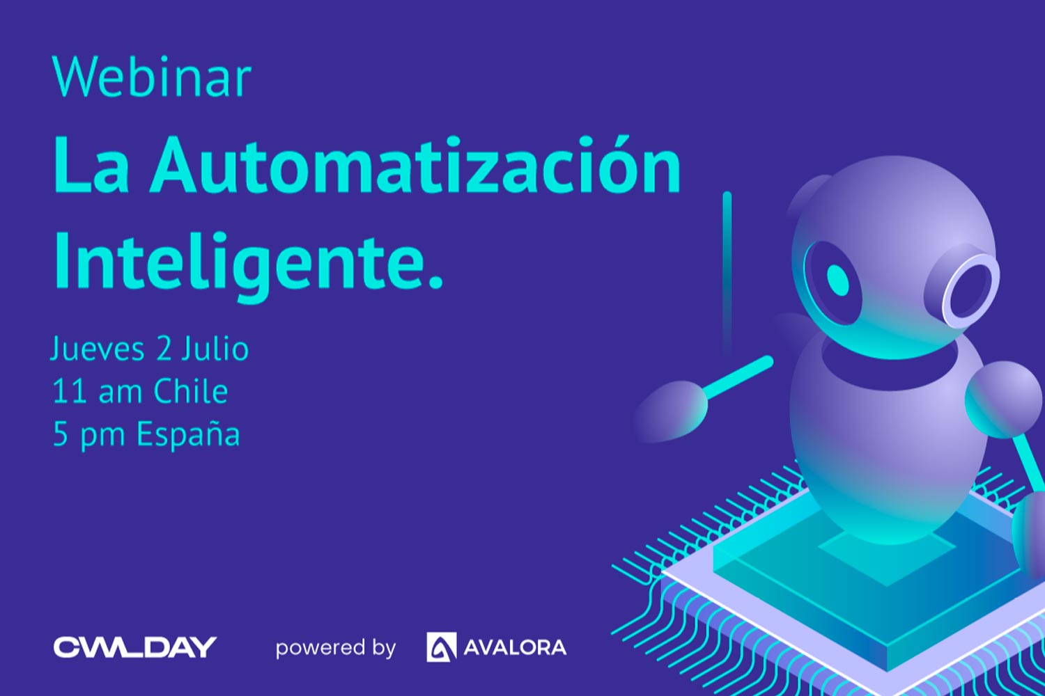 Webinar 2 de Julio | 17:00 GMT +1 | La Automatización Inteligente. Regístrate