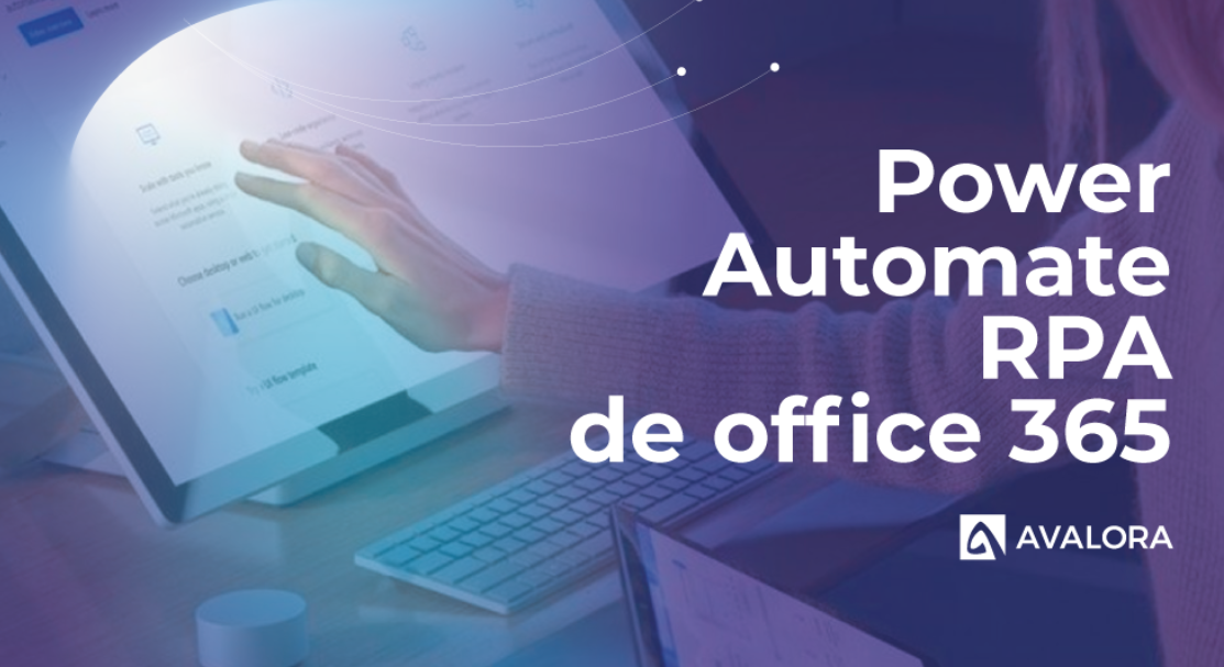 Power Automate y el mundo de la automatización de procesos.